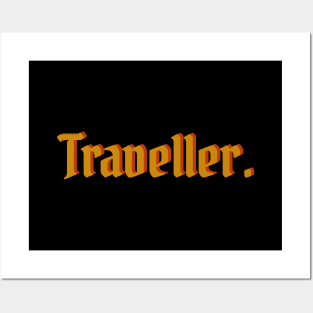 Traveller. Posters and Art